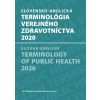 Slovensko-anglická terminológia verejného zdravotníctva 2020 - Mária Avdičová, Elena Nováková
