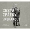Remarque Erich Maria - Cesta zpátky / Batěk Pavel / MP3 [CD]