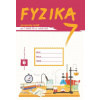 Fyzika 7 Pracovný zošit