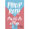 My Life as a Man - Philip Roth