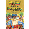 Mládí furt v hajzlu - C. D. Payne - online doručenie