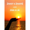 Život v životě