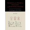 Elements of the Theory of Functions and Functional Analysis [Two Volumes in One]