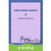E-kniha Gróf Monte Christo III - Alexander Dumas st.
