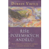 Říše pozemských andělů - Nové informace o vtělených andělech a ostatních šiřitelých Světla - Virtue Doreen