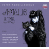 Amélie a tma (audiokniha) (Lenka Zbranková, Nikola Votočková, Veronika Gajerová, Vladana Drvotová)