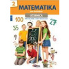 Matematika pre druhákov - učebnica - Belic Miroslav, Striežovská Jana