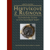 Hertvíkové z Rušinova - Martin Musílek
