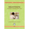 Valešová Barbara Kováčová, Barbora Biblioterapia v ranom a predškolskom veku