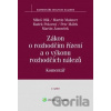 Zákon o rozhodčím řízení a o výkonu rozhodčích nálezů Komentář - Miloš Olík, Martin Maisner, Radek Pokorný, Petr Málek, Martin Janoušek