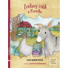Zvědavý oslík a Maruška (Eva Gmentová)