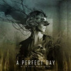 A Perfect Day - With Eyes Wide Open [CD]
