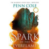 Spark of the Everflame - Penn Cole, Headline Publishing Group