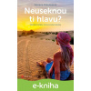 E-kniha Neuseknou ti hlavu? - Adriana Kobulejová