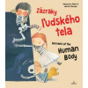 Zázraky ľudského tela / Wonders of the Human body - Alejandro Algarra