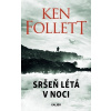 Sršeň létá v noci, 3. vydání