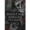 Haunting Adeline (slovenský jazyk) - H.D. Carlton