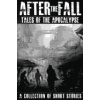 After the Fall: Tales of the Apocalypse