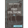 Pôvod totalitarizmu I - III - Hannah Arendt - online doručenie