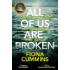 All Of Us Are Broken - Fiona Cummins