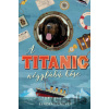 A Titanic négylábú hőse - Lindsay Galvin