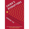 China's Disruptors
