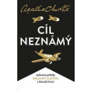 Cíl neznámý - Christie Agatha
