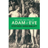 The Rise and Fall of Adam and Eve