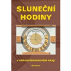Sluneční hodiny v Královéhradeckém kraji - Miloš Nosek