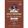 Bread Johnny Easy Reading for ESL Students - Book 5 Bread Johnny Easy Reading for ESL Students - Book 5