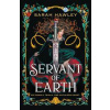 Servant of Earth - Sarah Hawley, Orion