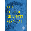 Stencil Graffiti Manual