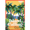 Island Calling - Francesca Segal