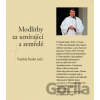 Modlitby za umírající a zemřelé - Vojtěch Kodet