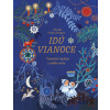 Idú Vianoce: Vianočné tradície z celého sveta - Monika Utnik-Strugała