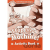 Oxford Read and Imagine Level 2: Stop the Machine Activity Book