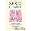 Sex and the Citadel - Shereen El Feki