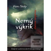 Nemý výkrik darcov orgán… (Hans Stolp)