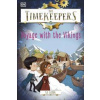 The Timekeepers: Voyage with the Vikings - SJ King, Dorling Kindersley Ltd