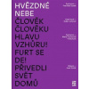 Hvězdné nebe - Gabriela Adámková, Alžběta Cibulková, Vlastimil Havlík, Jitka Škopová