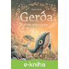 E-kniha Gerda: Příběh moře a odvahy - Adrián Macho