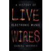 Live Wires - Daniel Warner