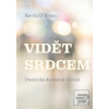 Vidět srdcem (Kevin O’Brien)