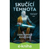 E-kniha Skučící temnota - Christopher Ruocchio