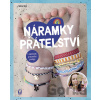 Náramky přátelství - Nadine Voigt