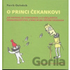 O princi Čekankovi - Patrik Ouředník