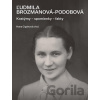 Ľudmila Brozmanová-Podobová - Hana Cigánová