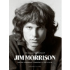 The Collected Works of Jim Morrison - Jim Morrison