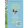 Spring Cannot be Cancell… (David Hockney)