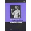 Lékař, pacient a Michael Balint